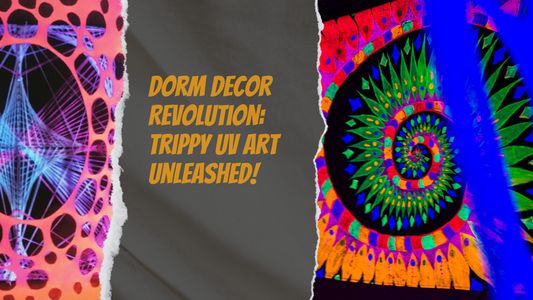 The Ultimate Guide to Using Trippy UV Artwork to Spice up Your Dorm Room