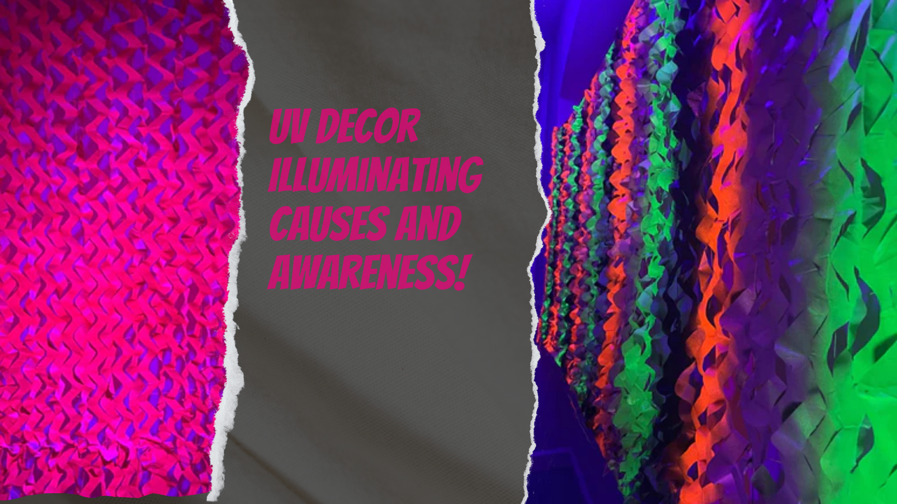 Glow for Good: Harnessing UV Decor to Raise Awareness for Causes