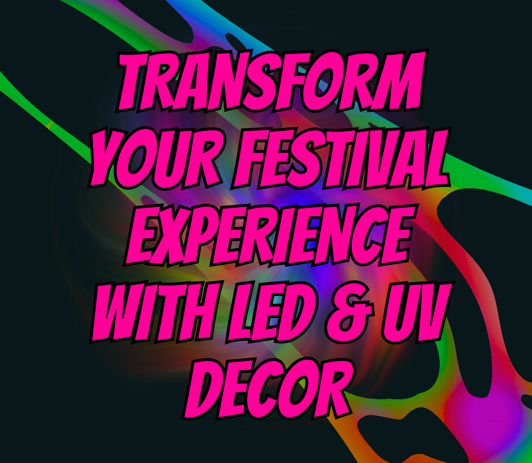 Transform Your Festival Experience with UV Decor and Giant LED Inflatables