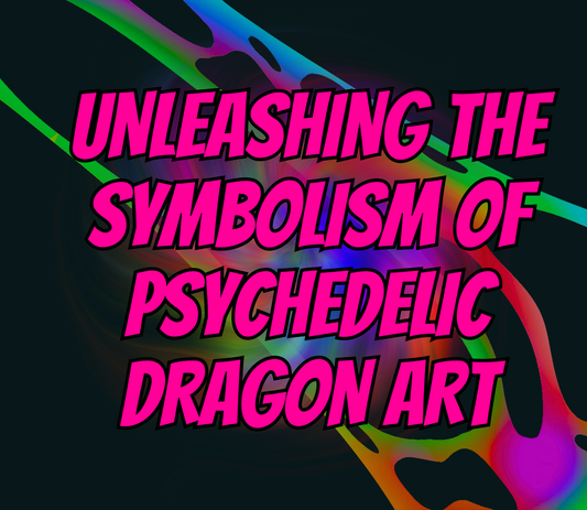 Exploring the Symbolism in Psychedelic Dragon Art